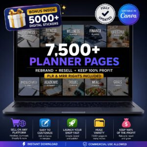 7500+ Digital Planner Pages Collection | Canva Templates with PLR & MRR Rights